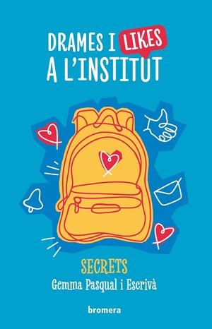 DRAMES I LIKES A L'INSTITUT | 9788413587691 | GEMMA PASQUAL I ESCRIVÀ | Llibreria La Font de Mimir - Llibreria online Barcelona - Comprar llibres català i castellà