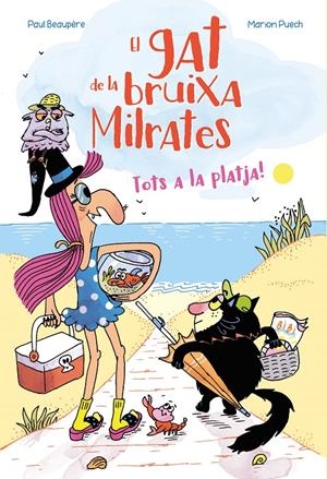 EL GAT DE LA BRUIXA MILRATES. TOTS A LA PLATJA! | 9788410517110 | Llibreria La Font de Mimir - Llibreria online Barcelona - Comprar llibres català i castellà
