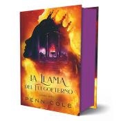 LA LLAMA DEL FUEGOETERNO | 9788419621733 | COLE, PENN | Llibreria La Font de Mimir - Llibreria online Barcelona - Comprar llibres català i castellà