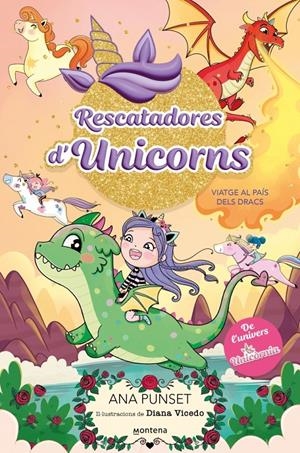 RESCATADORES D'UNICORNS 6 - VIATGE AL PAÍS DELS DRACS | 9788410395152 | PUNSET, ANA | Llibreria La Font de Mimir - Llibreria online Barcelona - Comprar llibres català i castellà