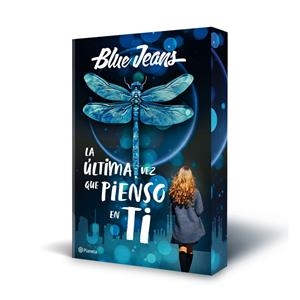 LA ÚLTIMA VEZ QUE PIENSO EN TI | 9788408300915 | BLUE JEANS | Llibreria La Font de Mimir - Llibreria online Barcelona - Comprar llibres català i castellà