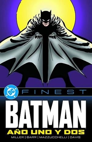 DC FINEST. BATMAN: AÑO UNO Y DOS | 9788410519640 | FRANK MILLER/ MIKE W. BARR/ DAVID MAZZUCCHELLI/ ALAN DAVIS | Llibreria La Font de Mimir - Llibreria online Barcelona - Comprar llibres català i castellà