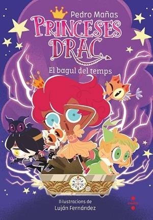 PRINCESES DRAC 19. EL BAGUL DEL TEMPS | 9788466158640 | MAÑAS ROMERO, PEDRO | Llibreria La Font de Mimir - Llibreria online Barcelona - Comprar llibres català i castellà
