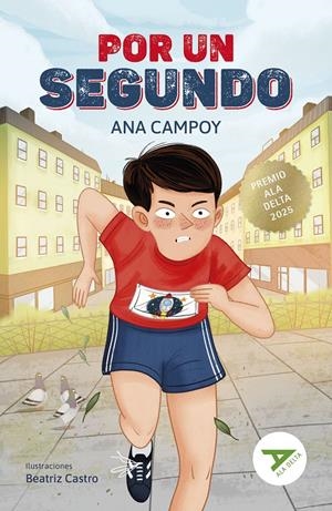 POR UN SEGUNDO | 9788414063873 | CAMPOY, ANA | Llibreria La Font de Mimir - Llibreria online Barcelona - Comprar llibres català i castellà