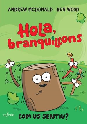HOLA, BRANQUILLONS. COM US SENTIU? | 9788412937060 | MCDONALD, ANDREW | Llibreria La Font de Mimir - Llibreria online Barcelona - Comprar llibres català i castellà