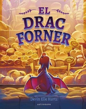EL DRAC FORNER | 9788467975697 | DEVIN ELLE KURTZ | Llibreria La Font de Mimir - Llibreria online Barcelona - Comprar llibres català i castellà
