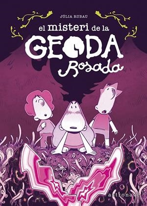 EL MISTERI DE LA GEODA ROSADA | 9788467975703 | JULIA RUBAU | Llibreria La Font de Mimir - Llibreria online Barcelona - Comprar llibres català i castellà