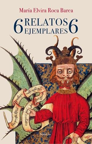 6 RELATOS EJEMPLARES 6 | 9788417308865 | ROCA BAREA, ELVIRA | Llibreria La Font de Mimir - Llibreria online Barcelona - Comprar llibres català i castellà