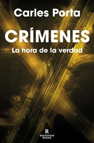 CRÍMENES 4 - LA HORA DE LA VERDAD | 9788410352827 | PORTA, CARLES | Llibreria La Font de Mimir - Llibreria online Barcelona - Comprar llibres català i castellà