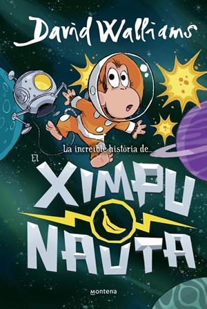 LA INCREÏBLE HISTÒRIA DE... - EL XIMPUNAUTA | 9788410395534 | WALLIAMS, DAVID | Llibreria La Font de Mimir - Llibreria online Barcelona - Comprar llibres català i castellà