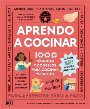 APRENDO A COCINAR | 9780241753125 | DK | Llibreria La Font de Mimir - Llibreria online Barcelona - Comprar llibres català i castellà
