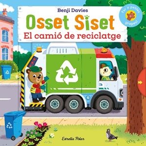 OSSET SISET. EL CAMIÓ DE RECICLATGE | 9788413899107 | DAVIES, BENJI | Llibreria La Font de Mimir - Llibreria online Barcelona - Comprar llibres català i castellà