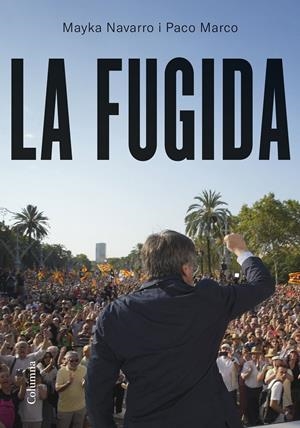 LA FUGIDA | 9788466433655 | NAVARRO, MAYKA/MARCO FERNÁNDEZ, FRANCISCO | Llibreria La Font de Mimir - Llibreria online Barcelona - Comprar llibres català i castellà