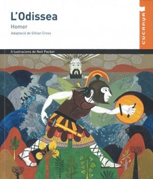 L'ODISSEA (CUCANYA) | 9788468272733 | Llibreria La Font de Mimir - Llibreria online Barcelona - Comprar llibres català i castellà