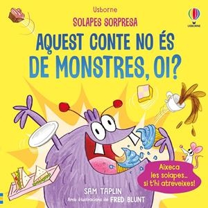AQUEST CONTE NO ÉS DE MONSTRES, OI? | 9781835401606 | TAPLIN, SAM | Llibreria La Font de Mimir - Llibreria online Barcelona - Comprar llibres català i castellà