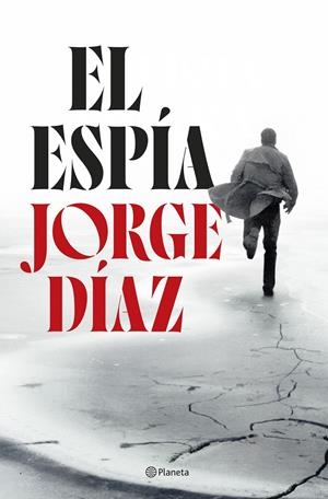 EL ESPÍA | 9788408300885 | DÍAZ, JORGE | Llibreria La Font de Mimir - Llibreria online Barcelona - Comprar llibres català i castellà