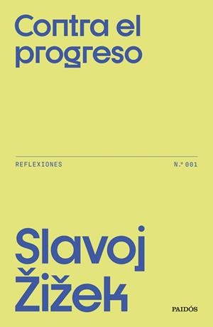 CONTRA EL PROGRESO | 9788449343704 | ZIZEK, SLAVOJ | Llibreria La Font de Mimir - Llibreria online Barcelona - Comprar llibres català i castellà