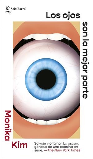 LOS OJOS SON LA MEJOR PARTE | 9788432244728 | KIM, MONIKA | Llibreria La Font de Mimir - Llibreria online Barcelona - Comprar llibres català i castellà