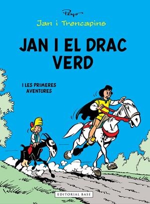JAN I EL DRAC VERD... I LES PRIMERES AVENTURES | 9788419007674 | CULLIFORD (PEYO), PIERRE | Llibreria La Font de Mimir - Llibreria online Barcelona - Comprar llibres català i castellà