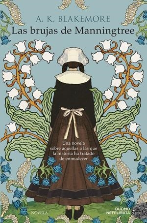 LAS BRUJAS DE MANNINGTREE | 9788419834898 | BLAKEMORE, A.K. | Llibreria La Font de Mimir - Llibreria online Barcelona - Comprar llibres català i castellà