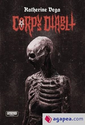 CORPVS DIABOLI | 9788412925562 | VEGA, KATHERINE | Llibreria La Font de Mimir - Llibreria online Barcelona - Comprar llibres català i castellà