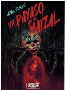 UN PAYASO EN EL MAIZAL | 9788412701951 | CESARE, ADAM | Llibreria La Font de Mimir - Llibreria online Barcelona - Comprar llibres català i castellà