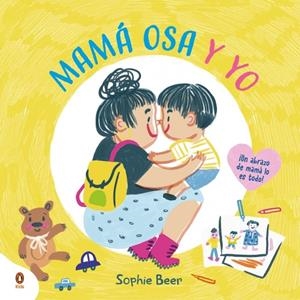MAMÁ OSA Y YO | 9788410318250 | BEER, SOPHIE | Llibreria La Font de Mimir - Llibreria online Barcelona - Comprar llibres català i castellà
