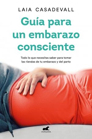 GUÍA PARA UN EMBARAZO CONSCIENTE | 9788418045462 | CASADEVALL, LAIA | Llibreria La Font de Mimir - Llibreria online Barcelona - Comprar llibres català i castellà
