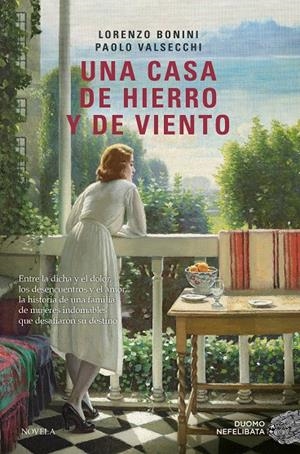 UNA CASA DE HIERRO Y DE VIENTO | 9788410346659 | BONINI, LORENZO/VALSECCHI, PAOLO | Llibreria La Font de Mimir - Llibreria online Barcelona - Comprar llibres català i castellà