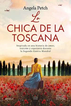 LA CHICA DE LA TOSCANA | 9788419620996 | PETCH, ANGELA | Llibreria La Font de Mimir - Llibreria online Barcelona - Comprar llibres català i castellà