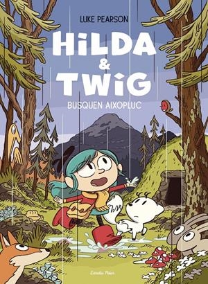 HILDA & TWIG . HILDA I TWIG BUSQUEN AIXOPLUC | 9788413899589 | PEARSON, LUKE | Llibreria La Font de Mimir - Llibreria online Barcelona - Comprar llibres català i castellà