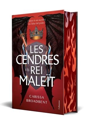 LES CENDRES I EL REI MALEÏT | 9788466433792 | BROADBENT, CARISSA | Llibreria La Font de Mimir - Llibreria online Barcelona - Comprar llibres català i castellà