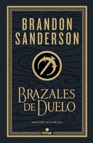 BRAZALES DE DUELO (EDICIÓN ILUSTRADA) (WAX & WAYNE: EDICIÓN ILUSTRADA 3) | 9788410466074 | SANDERSON, BRANDON | Llibreria La Font de Mimir - Llibreria online Barcelona - Comprar llibres català i castellà