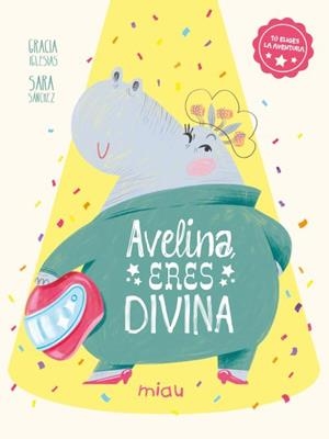 AVELINA, ERES DIVINA | 9788410208476 | IGLESIAS, GRACIA | Llibreria La Font de Mimir - Llibreria online Barcelona - Comprar llibres català i castellà
