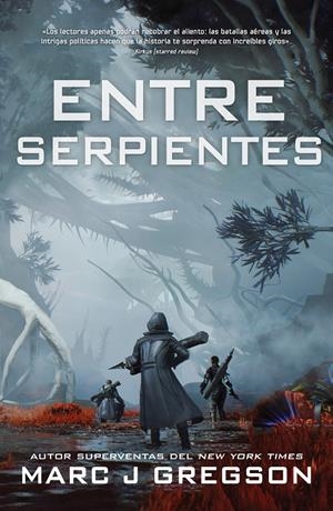 ENTRE SERPIENTES | 9788410163188 | GREGSON, MARC J. | Llibreria La Font de Mimir - Llibreria online Barcelona - Comprar llibres català i castellà