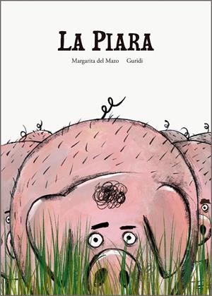 LA PIARA | 9788410406605 | DEL MAZO, MARGARITA | Llibreria La Font de Mimir - Llibreria online Barcelona - Comprar llibres català i castellà