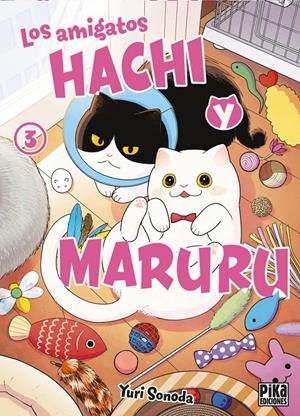 LOS AMIGATOS HACHI Y MARURU 3 | 9782811699239 | SONODA, YURI | Llibreria La Font de Mimir - Llibreria online Barcelona - Comprar llibres català i castellà