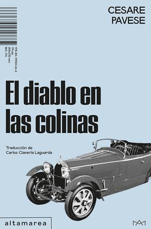 EL DIABLO EN LAS COLINAS | 9788419583666 | PAVESE, CESARE | Llibreria La Font de Mimir - Llibreria online Barcelona - Comprar llibres català i castellà