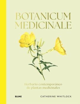 BOTANICUM MEDICINALE | 9788410469204 | WHITIOCK, CATHERINE | Llibreria La Font de Mimir - Llibreria online Barcelona - Comprar llibres català i castellà