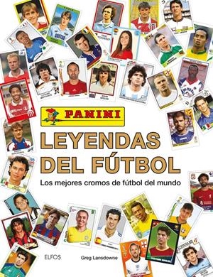 LEYENDAS DEL FÚTBOL | 9788410469013 | LANSDOWNE, GREG | Llibreria La Font de Mimir - Llibreria online Barcelona - Comprar llibres català i castellà