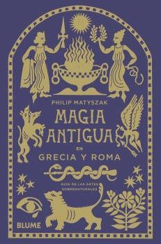 MAGIA ANTIGUA EN GRECIA Y ROMA | 9788410469211 | MATYSZAK, PHILIP | Llibreria La Font de Mimir - Llibreria online Barcelona - Comprar llibres català i castellà