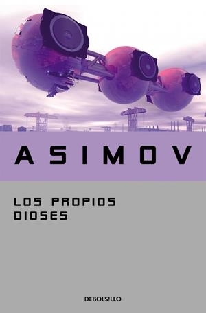 LOS PROPIOS DIOSES | 9788497938242 | ASIMOV, ISAAC | Llibreria La Font de Mimir - Llibreria online Barcelona - Comprar llibres català i castellà