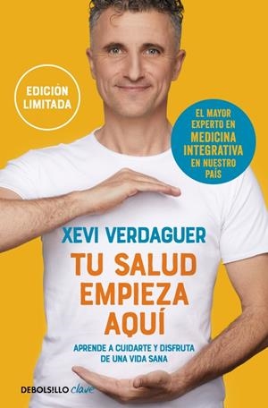TU SALUD EMPIEZA AQUÍ (EDICIÓN LIMITADA) | 9788466377317 | VERDAGUER, XEVI | Llibreria La Font de Mimir - Llibreria online Barcelona - Comprar llibres català i castellà