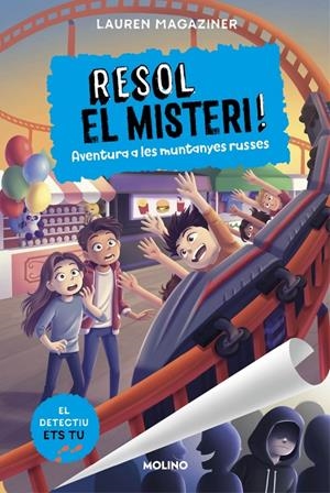 RESOL EL MISTERI! 8 - AVENTURA A LES MUNTANYES RUSSES | 9788427248182 | MAGAZINER, LAUREN | Llibreria La Font de Mimir - Llibreria online Barcelona - Comprar llibres català i castellà