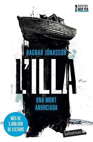 L'ILLA (SÈRIE INSPECTORA HULDA 2) | 9788419971876 | JÓNASSON, RAGNAR | Llibreria La Font de Mimir - Llibreria online Barcelona - Comprar llibres català i castellà