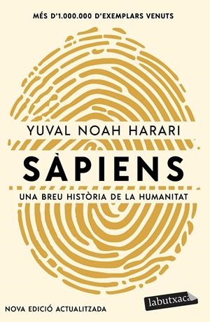 SÀPIENS (EDICIÓ ACTUALITZADA) | 9788419971883 | NOAH HARARI, YUVAL | Llibreria La Font de Mimir - Llibreria online Barcelona - Comprar llibres català i castellà