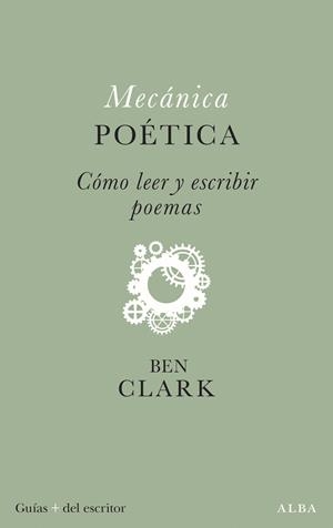 MECÁNICA POÉTICA | 9788411781411 | CLARK, BEN | Llibreria La Font de Mimir - Llibreria online Barcelona - Comprar llibres català i castellà