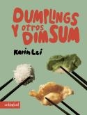 DUMPLINGS Y OTROS DIM SUM | 9788419483676 | LEI, KARIN | Llibreria La Font de Mimir - Llibreria online Barcelona - Comprar llibres català i castellà