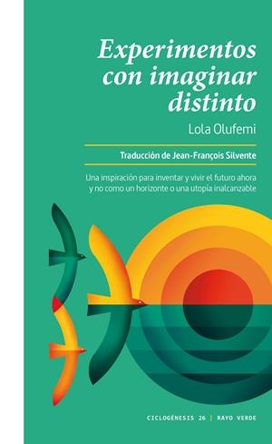 EXPERIMENTOS CON IMAGINAR DISTINTO | 9788419206282 | OLUFEMI, LOLA | Llibreria La Font de Mimir - Llibreria online Barcelona - Comprar llibres català i castellà