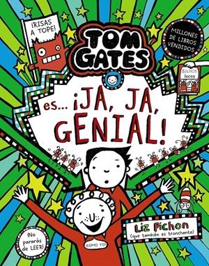 TOM GATES, 22. TOM GATES ES... ¡JA, JA, GENIAL! | 9788469644096 | PICHON, LIZ | Llibreria La Font de Mimir - Llibreria online Barcelona - Comprar llibres català i castellà